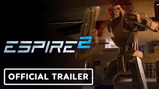 Espire 2  Official Accolades Trailer [upl. by Swithbart241]