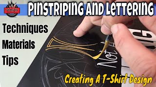 How To Lettering And Pinstriping A TShirt Design [upl. by Akeimahs925]