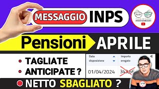 📑 PENSIONI APRILE ➜ INPS SBAGLIA I CALCOLI con AUMENTI NETTI PIù BASSI e PAGAMENTI PRIMA DI PASQUA [upl. by Stets658]