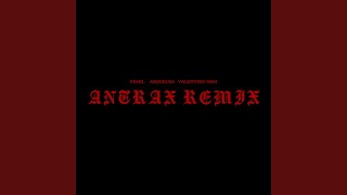 ANTRAX REMIX feat Yemil amp Valentino Grm [upl. by Ayana]