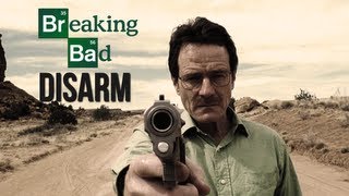 Breaking Bad  DISARM [upl. by Leen]