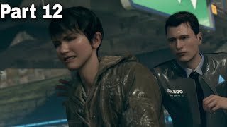 Detroit Become Human Part 12 Walkthrough Gameplay [upl. by Htrahddis]