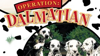 Operation Dalmatian The Big Adventure  Full Movie [upl. by Meagan]