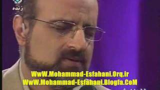 Mohammad Esfahani  Doaye Tahvil 1387 Live [upl. by Ynamreg]