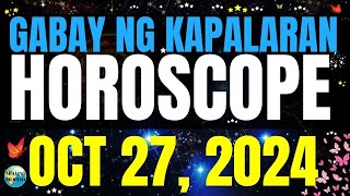 Horoscope Ngayong Araw October 27 2024 🔮 Gabay ng Kapalaran Horoscope Tagalog horoscopetagalog [upl. by Nibbs811]