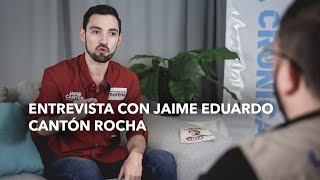 Entrevista con Jaime Eduardo Cantón Rocha [upl. by Vergne]