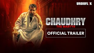 Watch Now Chaudhry The MartyrA Tale of Pakistans Heroic Police Officer Fighting Against Terrorism [upl. by Binky]