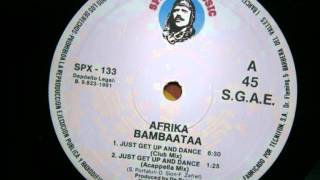 AFRIKA BAMBAATAAJUST GET UP AND DANCECLUB MIX [upl. by Annabella237]