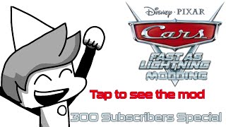 CFAL Modding  Cars 3 Intro McQueen  Glow Racer Updated  300 Subscribers Special [upl. by Tarazi]