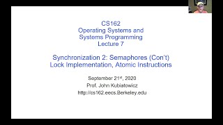 CS162 Lecture 7 Synchronization 2 Semaphores Cont Lock Implementation Atomic Instructions [upl. by Karil]