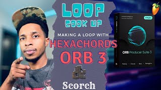 Let AI Make A Loop For YOU  Hexachords Orb amp Scorch VST Loopmaking [upl. by Oster620]