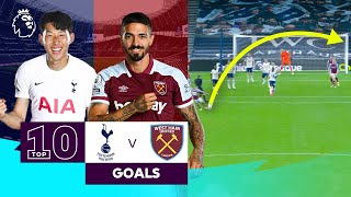 10 Premier League SCREAMERS  Spurs vs West Ham  Son Heungmin amp Manuel Lanzini [upl. by Aryl]