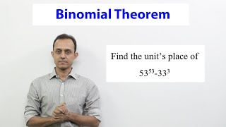 Binomial theorem Divisibility shortcut SE7 find the units place of 5353333 [upl. by Lundberg394]