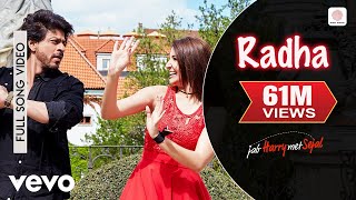 Radha Full Video  Jab Harry Met SejalShah Rukh Khan AnushkaSunidhi ChauhanPritam [upl. by Glenine598]