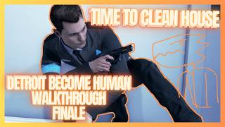 Can We Pull This off Detroit Become Human Walkthrough Finale [upl. by Anaidiriv]