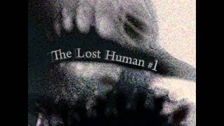 The Lost Human  The Lost Human EP 1 [upl. by Giliana]