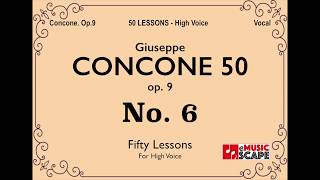 Concone 50 Op9 No6 High Voice 콘코네 고성용 [upl. by Sukramaj378]