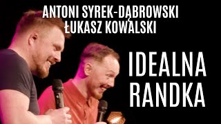 quotIdealna randkaquot  Antoni SyrekDąbrowski i Łukasz Kowalski [upl. by Arramat]