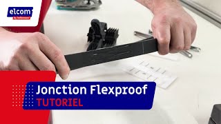 Comment réaliser une jonction Flexproof  FR [upl. by Robaina]