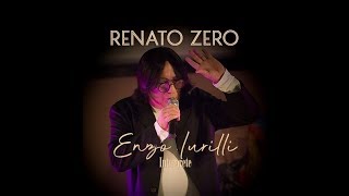 SOSIA DI RENATO ZERO ENZO IURILLI TEL 347 18 78 001 INTERPRETE COVER TRIBUTO IMITATORE RENATO ZERO [upl. by Doownelg710]