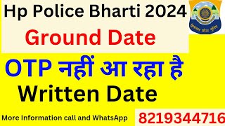 🛑HP Police Form kya Extend hoga OTP nahi aa rha  Ground Date kab tak aayegi😊 [upl. by Audris111]