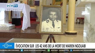 Évocation sur les 42 ans de la mort de Marien Ngouabi [upl. by Pul]