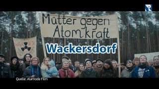 Wackersdorf  der Film [upl. by Doownelg]