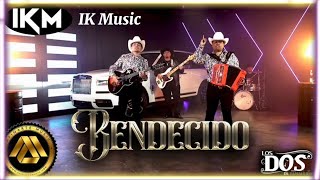 Bendecido  Los Dos De Tamaulipas IK Music [upl. by Harland]