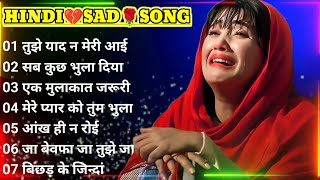 90’s sad Hindi Songs💔 Hindi bewafai Song💘 Udit Narayan Alka Yagnik songs🌹 Hindi Jukebox sad songs [upl. by Nylear191]