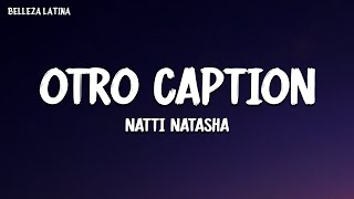 Natti Natasha  Otro Caption Letra completa [upl. by Myke189]