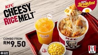 KFC Cheesy Rice Melt – Rice amp Shine To A Cheesy Morning [upl. by Attenwahs555]