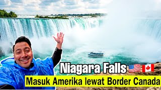 NIAGARA FALLS DARI CANADA JALAN KE AMERIKA  PERBATASAN ANTAR 2 NEGARA [upl. by Cha]