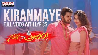 Kiranmayee Full Video With Lyrics  Nuvve Naa Pranam  KiranRaj PriyaHegde  Malisetti  Mani Zenna [upl. by Haramat]