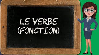 La fonction verbe groupe verbal 12 [upl. by Akiehsal848]