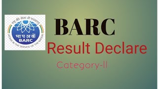 BARC Final Result Declared CATll 032023 Result Declare dae BARC NFC  trendingvideo [upl. by Anibur]