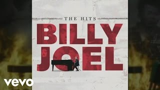 Billy Joel  Billy Joel THE HITS Collection [upl. by Eugatnom]