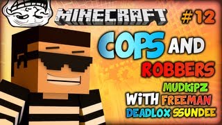 Cops and Robbers ep12 quotEXPLOSIONSquot w Deadlox The Mudkip xRpMx13 and Ssundee [upl. by Asilrac]