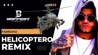 Farruko  Helicóptero Live Session  Remix  Dj Baffert 2022 [upl. by Ulberto696]