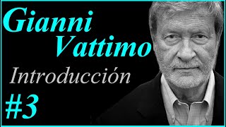 Gianni Vattimo  Introducción a su pensamiento [upl. by Jael618]