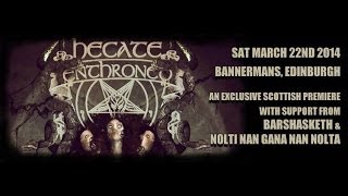 Hecate Enthroned  Live at the Bannermans Edinburgh March 22 2014 FULL SHOW [upl. by Koerner]