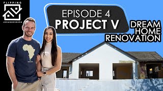 Dream Home Renovation  Project V  Episode 4 [upl. by Swagerty]