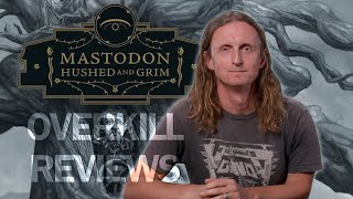 MASTODON Hushed and Grim Album Review  BangerTV [upl. by Ocram964]