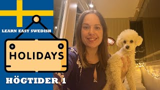 I speak slow Swedish w double subtitles  Swedish holidays pt 1 svenska högtider [upl. by Sidonia556]