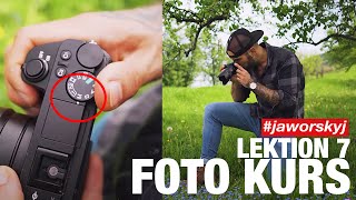 Im M Modus fotografieren lernen Übung  Jaworskyj Foto Kurs 📷 Lektion 7 [upl. by Yaresed]