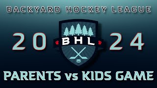 2024 BHL Roller Hockey  Parents vs Kids  Game Highlights [upl. by Sianna692]