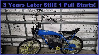 Motorized Bicycle 110cc 4 Stroke  1095 Days Later 168 Days Of Storage 1 Pull Starts Every Time [upl. by Odnanref]