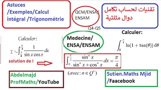 Astuces intégral trigonométrique Préparation concours médecine public et privée FMPFMDENSAENSAM [upl. by Hoebart]