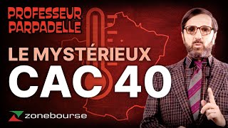 Le mystérieux CAC 40 [upl. by Pendergast605]