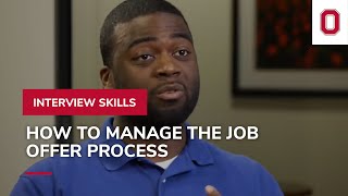 How to best manage the job offer process  Interview Skills [upl. by Inait17]