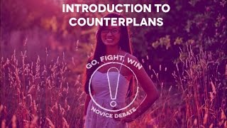 Introduction to Counterplans Part 3Aff Basics [upl. by Weisler]